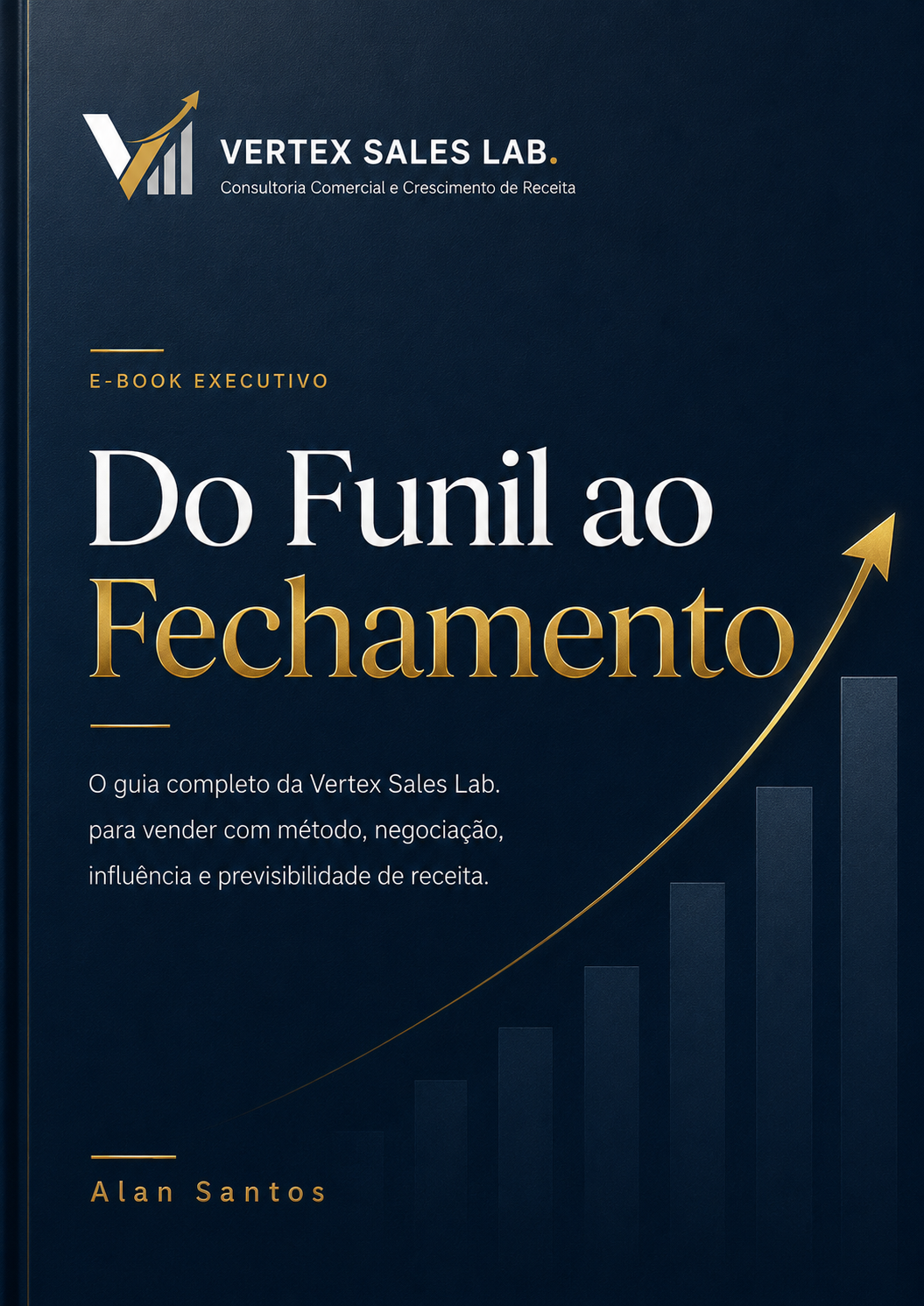Capa oficial do e-book Do Funil ao Fechamento, de Alan Santos